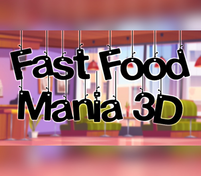 Fast Food Mania 3D Steam Ключ