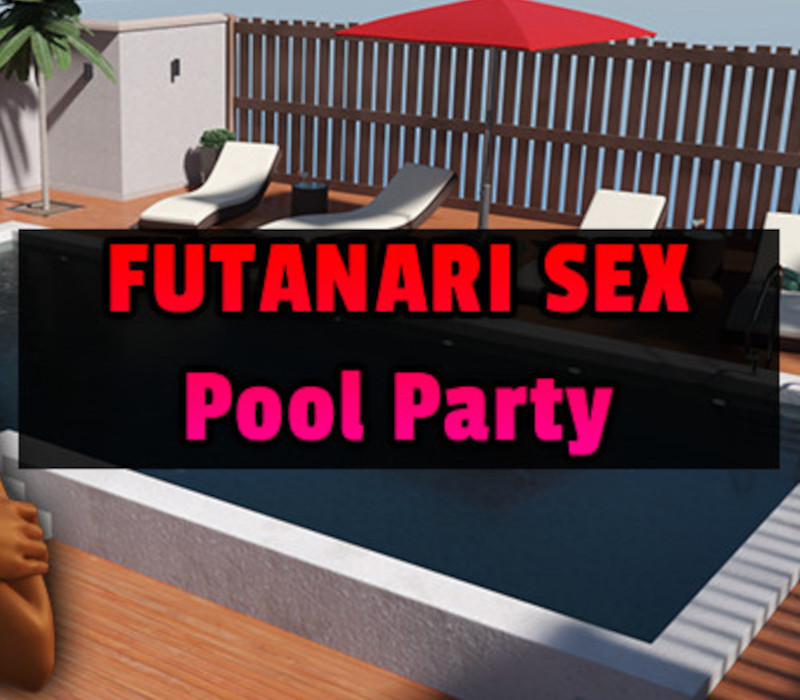 Futanari Sex - Pool Party Steam Ключ