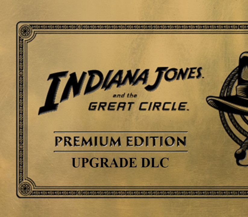 Indiana Jones and the Great Circle - Digital Premium Edition Upgrade DLC PC Steam CD Key