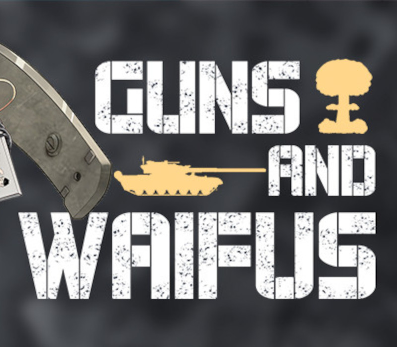 Guns And Waifus Steam Ключ