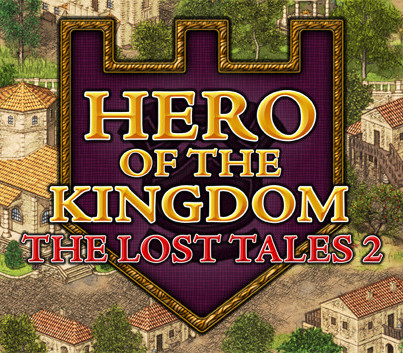 Hero of the Kingdom: The Lost Tales 2 Steam Ключ