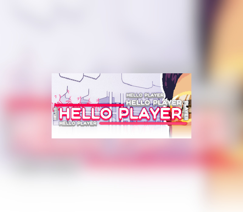 HELLO PLAYER Steam Ключ