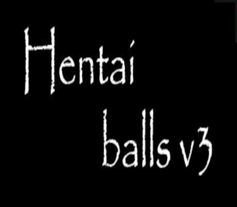 Hentai balls v3 Steam Ключ