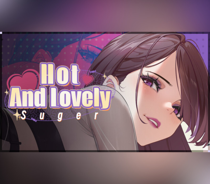 Hot And Lovely : Suger Steam Ключ