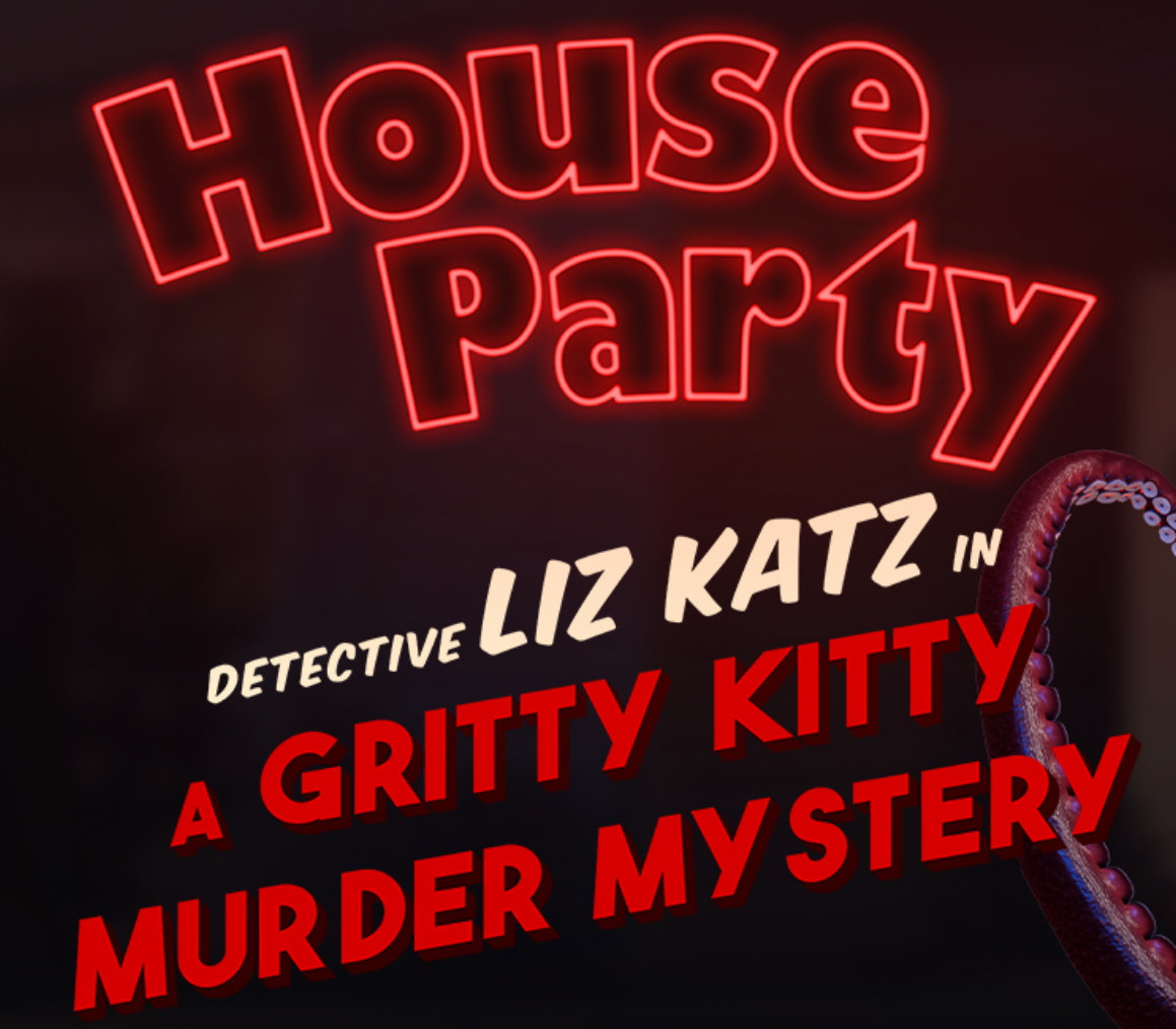 House Party - Detective Liz Katz in a Gritty Kitty Murder Mystery Дополнение Pack DLC Steam Ключ