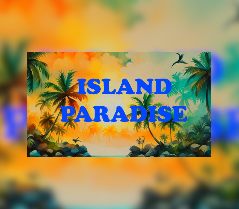 Island Paradise Steam Ключ