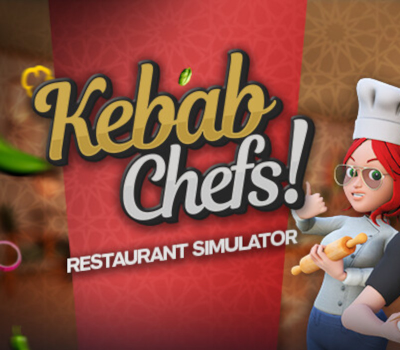 Kebab Chefs! - Restaurant Simulator Steam Аккаунт