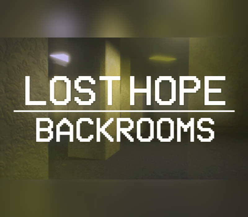 Lost Hope: Backrooms Steam Ключ