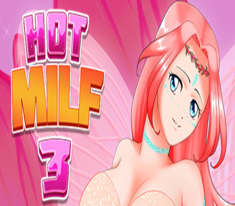 Hot Milf 3 Steam Ключ