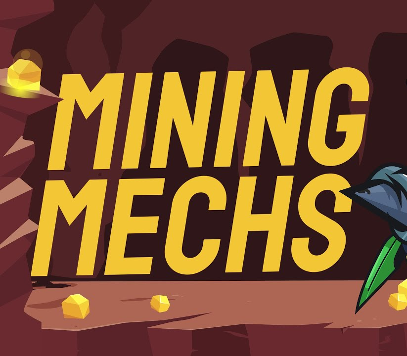 Mining Mechs Steam Ключ