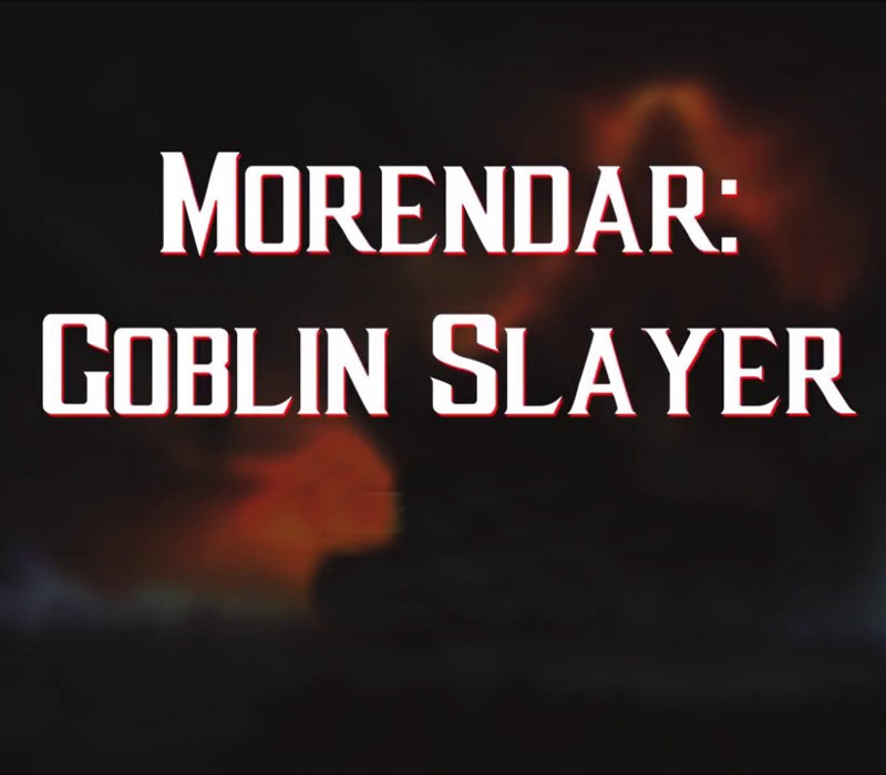 Morendar: Goblin Slayer Steam Ключ