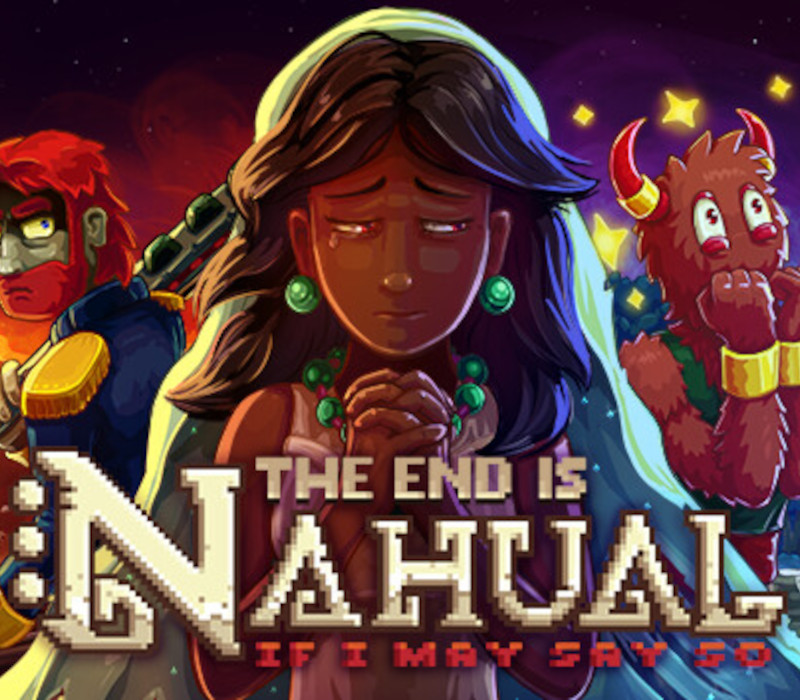 The end is nahual: If I may say so Steam Ключ