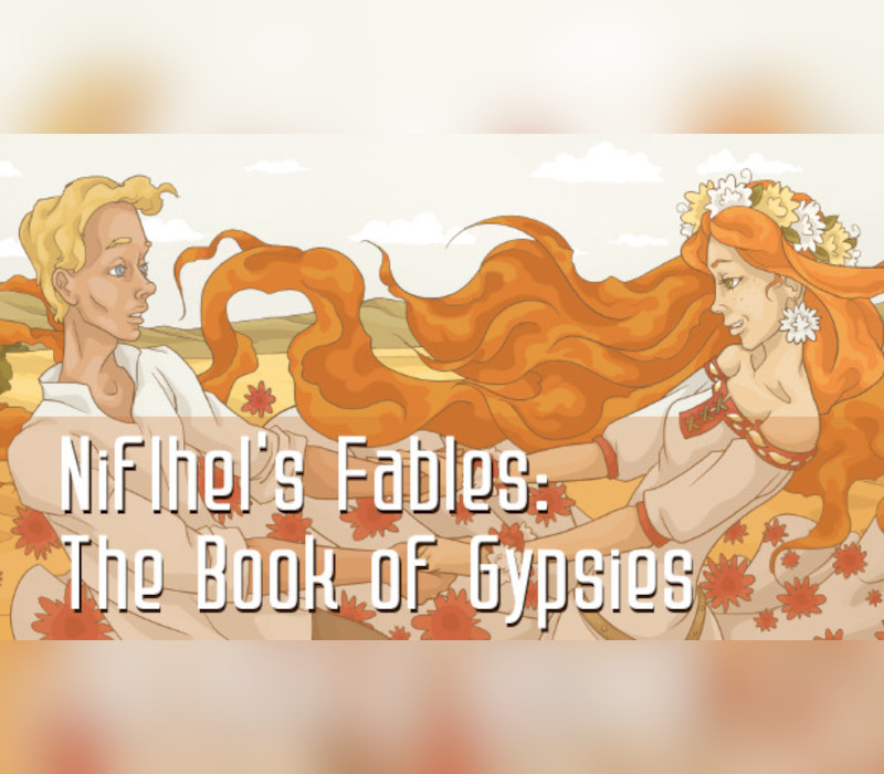 Niflhel's Fables: The Book of Gypsies Steam Ключ