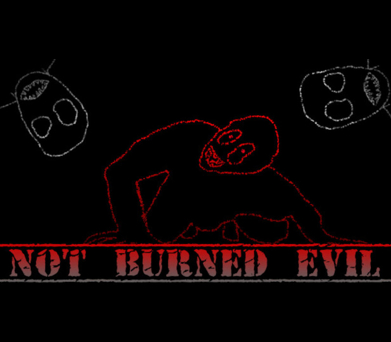 Not Burned Evil PC Steam Ключ