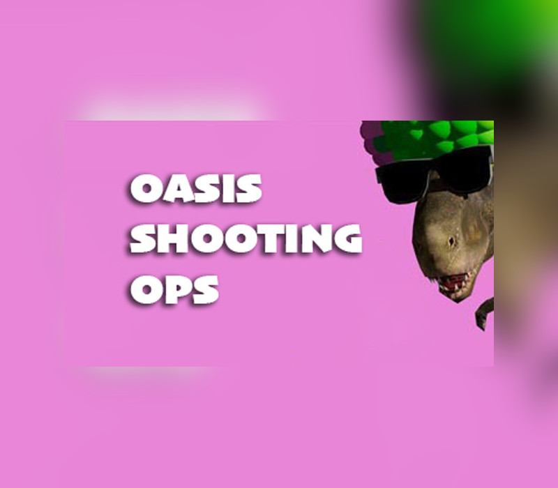 Oasis Shooting Ops Steam Ключ