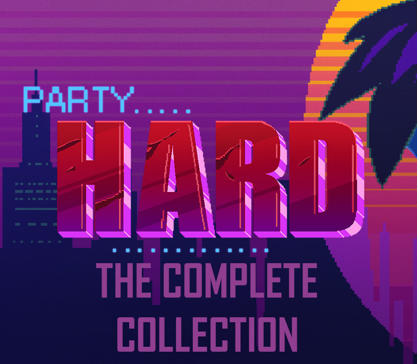 Party Harder - The Complete Коллекция Steam Ключ