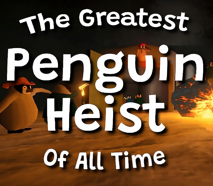 The Greatest Penguin Heist of All Time Steam Ключ