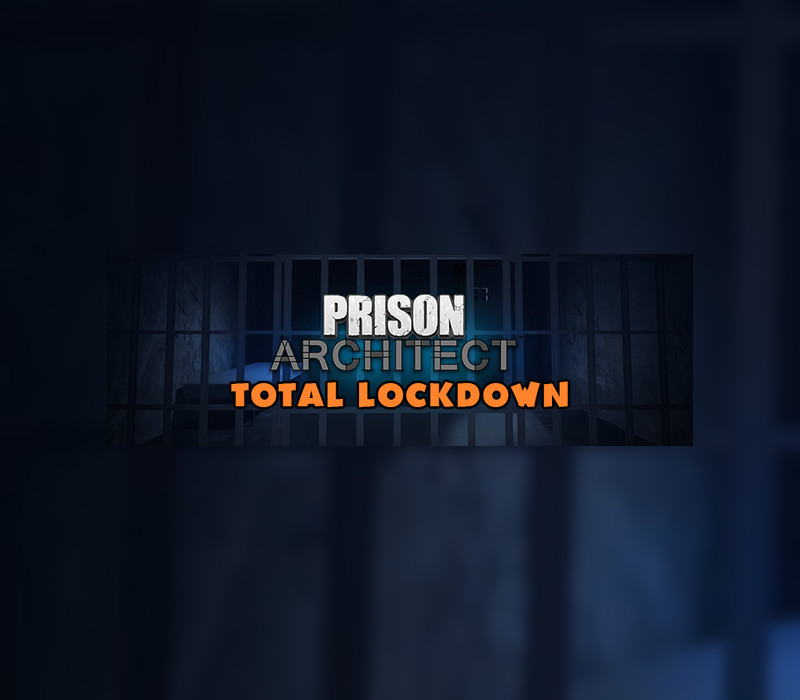 Prison Architect Total Lockdown Набор 2021 издание Steam Ключ