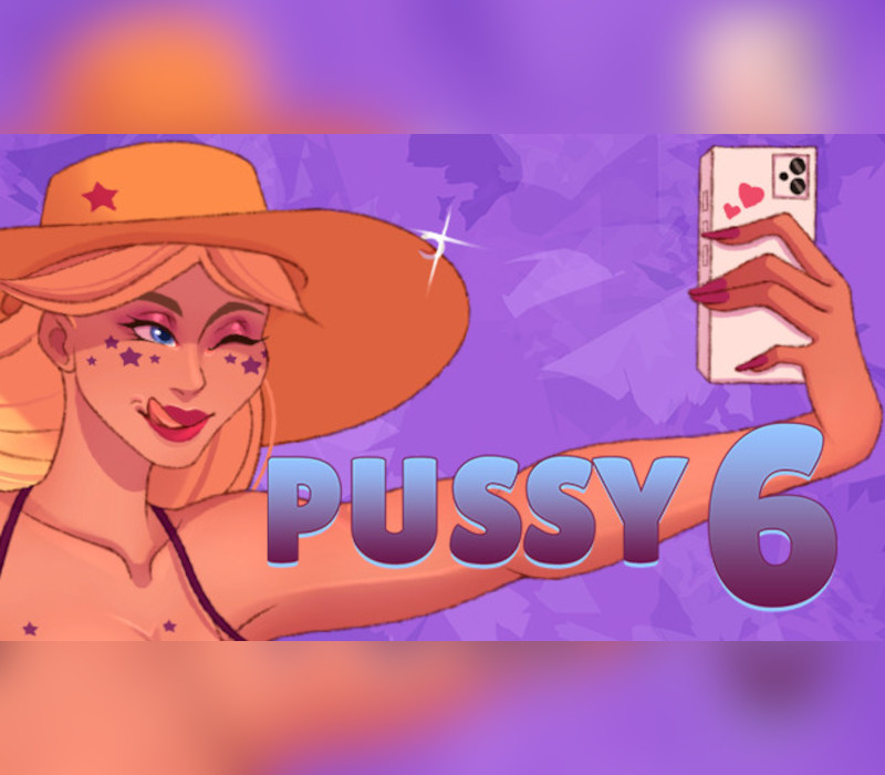 PUSSY 6 Steam Ключ