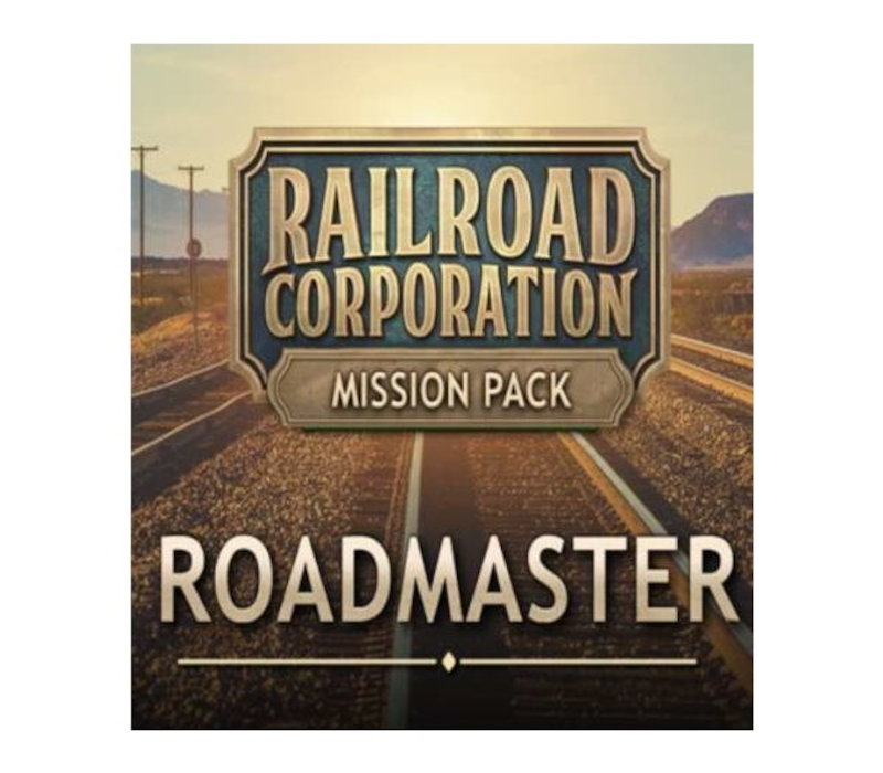 Railroad Corporation - Roadmaster Mission Pack DLC Steam Ключ