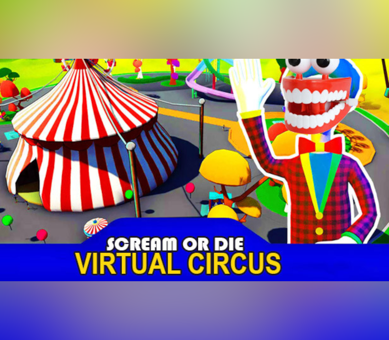 Scream or Die - Virtual Circus Steam Ключ