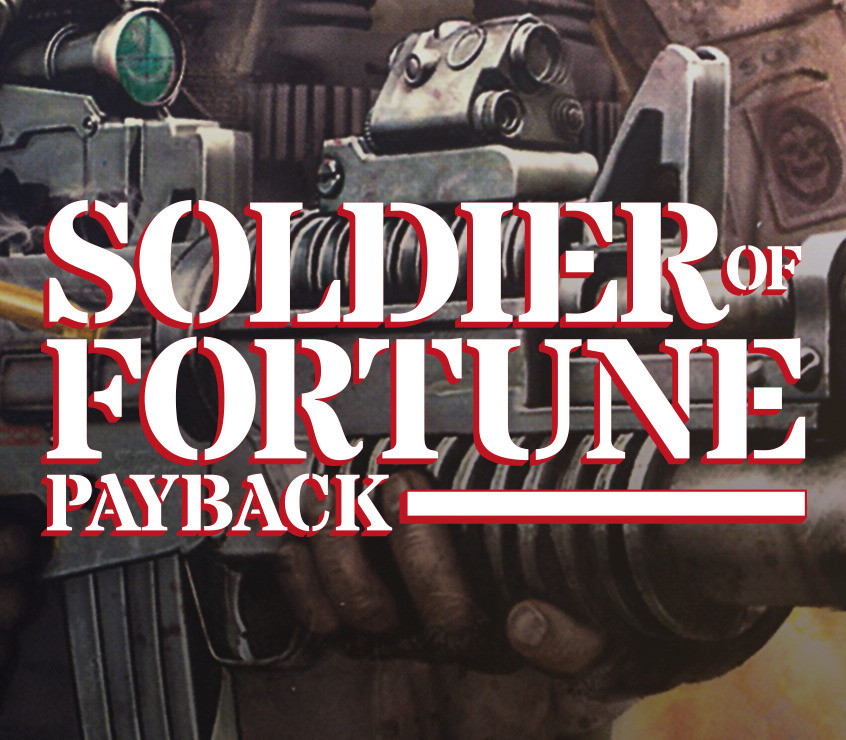 Soldier of Fortune: Payback PC Download Ключ
