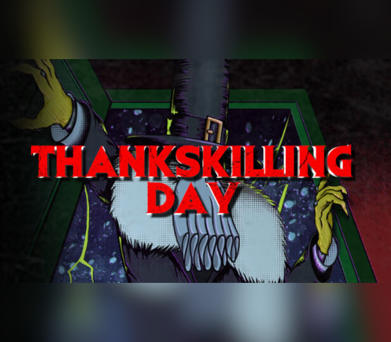 ThanksKilling Day Steam Ключ