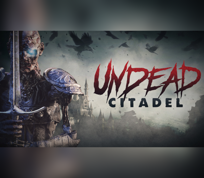 Undead Citadel Steam Ключ