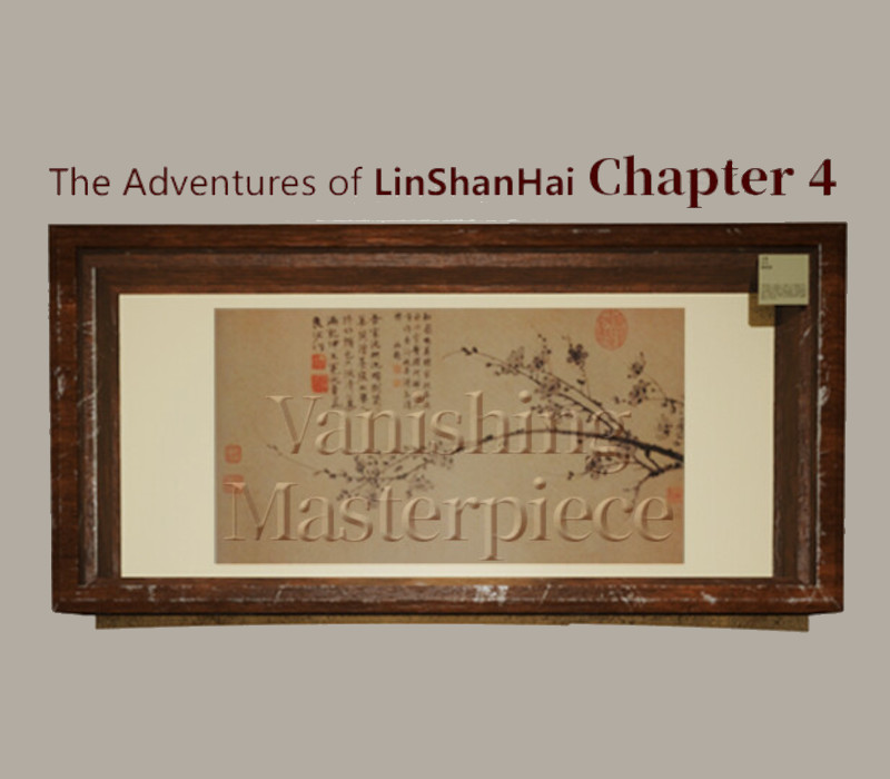The Adventures of LinShanHai - Chapter4:Vanishing Masterpiece PC Steam Ключ