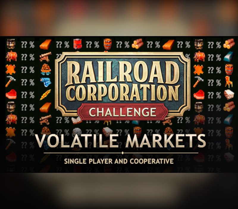 Railroad Corporation - Volatile Markets DLC Steam Ключ