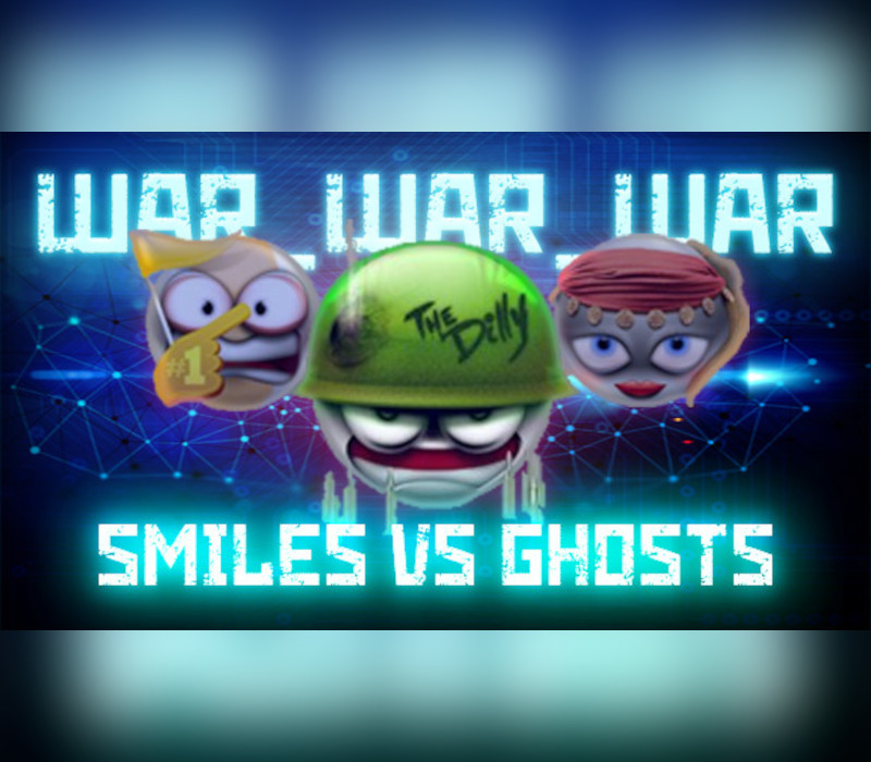 WAR_WAR_WAR: Smiles vs Ghosts Steam Ключ