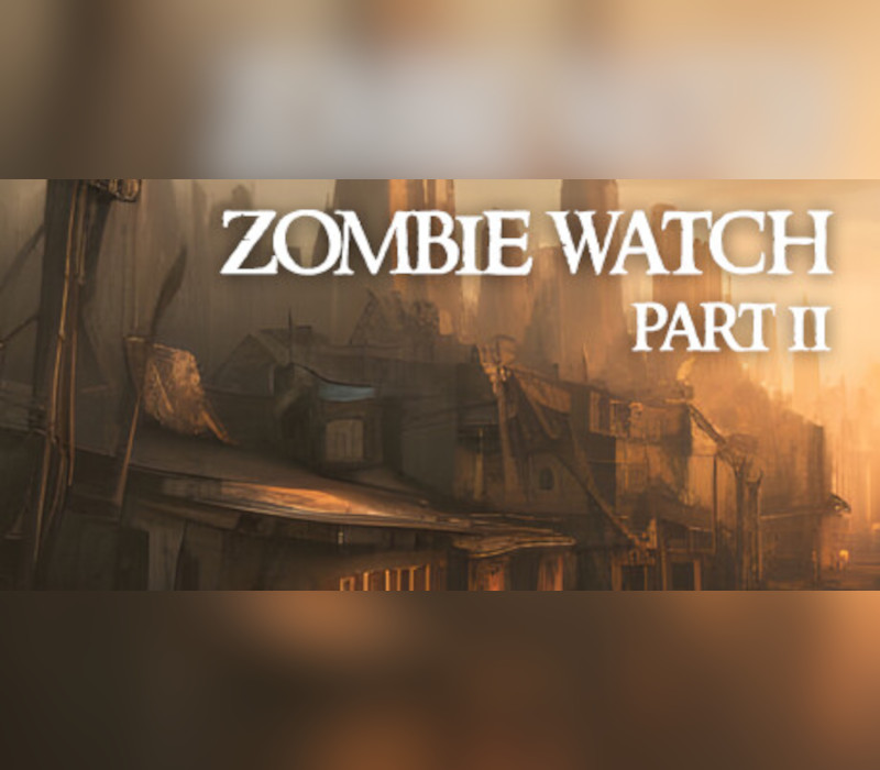 Zombie Watch Part II Steam Ключ